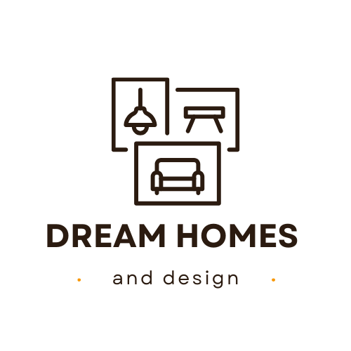 Dream Homes and Design